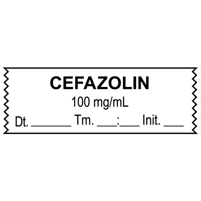 Anesthesia Tape, Cefazolin 100 mg/mL, Date Time Initial, 1-1/2